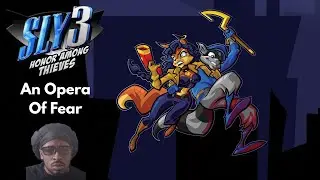 An Opera Of Fear | SLY 3 : Honor Among Thieves | Episode 1