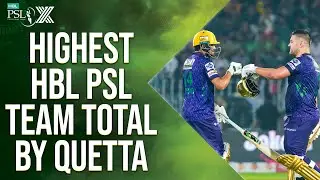 𝟐𝟔𝟑-𝟑: Gladiators Scored Highest Total in #HBLPSL History vs United | HBL PSL X | M2M1A