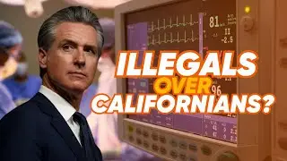 Newsom Puts Illegals OVER Californians