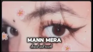 MANN MERE  #song 