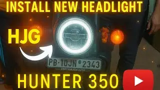 Install New Headlight Setup For Hunter 350 🏍️ || Doctor Se Jaldi Milne Ka Tagda Jugad Lagaya 😂🫣 ||