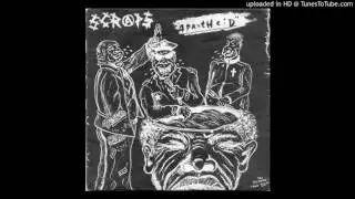 Scraps - Apartheid EP - 04 - Le Pen, Fuck You
