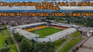 To Celebrate Port Vale at Wembley, my images being published in the press.Vale Park 4k drone Aerial