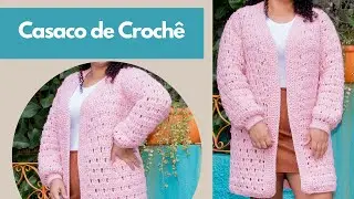Casaco de Crochê - Inverno 2021