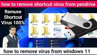 how to remove shortcut virus from pendrive / usb drive |  how to remove virus from windows 11