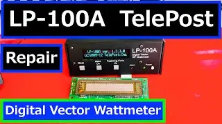 LP-100A Digital Vector RF Wattmeter. Dim Display Repair