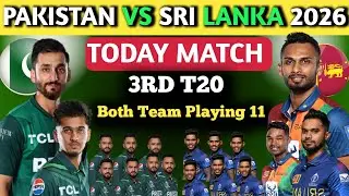 Pakistan vs Srilanka Playing 11 | Pakistan vs Srilanka 3rd T20 Playing 11 | Pak vs SL T20 2026