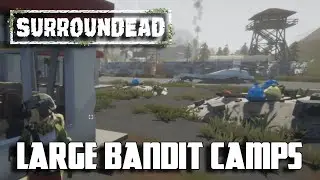 Large bandit camps! Surroundead