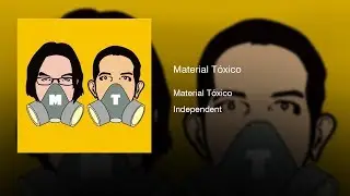 Material T&oacute;xico - Material T&oacute;xico (2012) || Full Album ||
