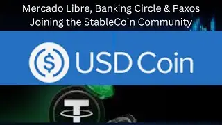 Mercado Libre, Banking Circle & Paxos. #stablecoin #cryptocurrencynews #crypto #bitcoinbullmarket