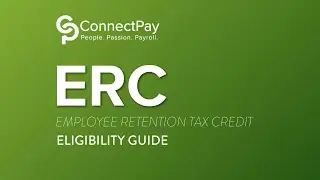 Web Class: ERC: The Employee Retention Tax Credit Eligibility Guide 2022 Update