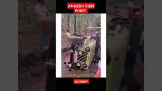 AMAZON VIEW POINT ACCIDENT | jeep |#jeep #amazon #thar #2024