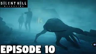 Silent Hill Ascension - Episode 10