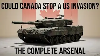 Could Canada's Military Stop a U.S. Invasion| Canadian Military Equipment Explained