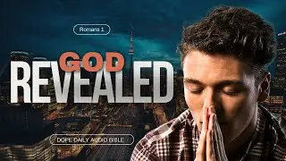 Romans 1 - Daily Audio Bible with Lo-fi Beats | Contemporary Christian Mediation