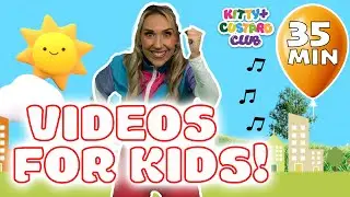 35 mins | Videos for Kids on YouTube | Songs | Kitty & Custard Club