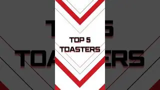 Best Toasters for Your Kitchen - Your Guide to Breakfast Brilliance!  #shortsvideo