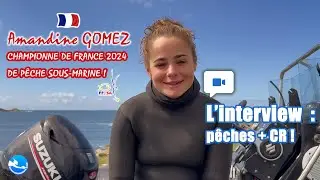 🥇🤿🐟 AMANDINE GOMEZ 🔵⚪🔴 CHAMPIONNE DE FRANCE 2024 DE P&Ecirc;CHE SOUS-MARINE : ANALYSE ET C/R DE P&Ecirc;CHE ! 👍