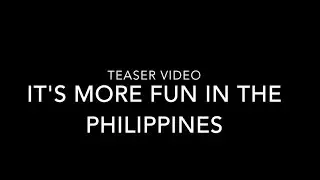 It&rsquo;s more fun in the Philippines