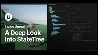 A Deep Look into StateTree | Inside Unreal