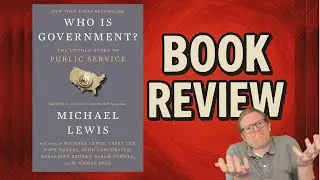 Who Is Government Book Review 🏛️ Michael Lewis on Leadership and Public Service