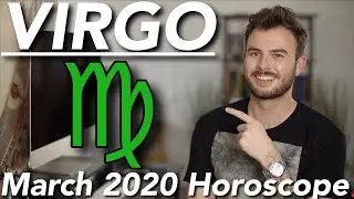 Virgo March 2020 Horoscope