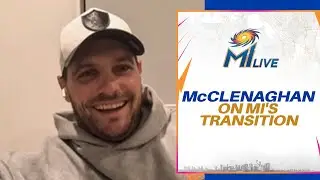 MI Live - McClenaghan on MI's transition | Mumbai Indians