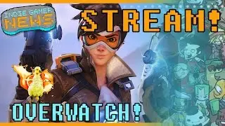 The Baby Goose Juice Stream! 07/02/16 - Just Overwatch Tonight