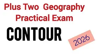 Plus Two Geography Practical Exam Important Topic