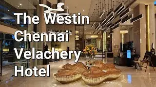 The Westin Chennai Velachery Hotel