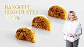 Banoffee Pie Chocolates &ndash; A Whole Dessert in One Bite! Full Recipe