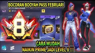 CARA MUDAH NAIKIN PRIME jadi LEVEL 8 di 200% PRIME POINT RUSH !! BOCORAN BOOYAH PASS FEBRUARI 2026