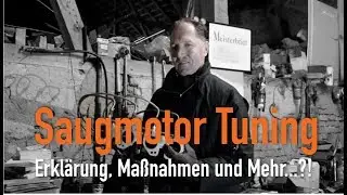 Saugmotor Tuning - Erklärung, Maßnahmen und Mehr...?! Erklärt vom Kfz Meister
