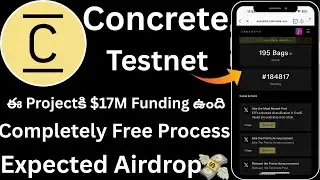 Concrete Airdrop || Complete Social tasks and earn bags to get rewarded || Full details in Telugu