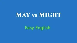How To use May and Might in Sentences #english #grammar