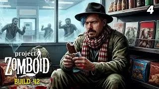 El Último Maxibon | PROJECT ZOMBOID B42 #4