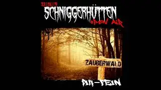 PIK-FEIN @ ZAUBERWALD OPEN-AIR | SCHNIGGERH&Uuml;TTE - GRO&szlig;KOTZENBURG | 29.06.2019