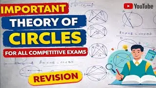 Complete Circle Theory Revision | Important Theorems for All Competitive Exams | SSC, Railway ✅📚