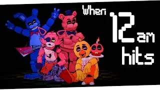 WHEN 12AM HITS [FNAF SHORT ANIMATION]
