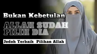 PERTANDA JELAS ALLAH❗ 1 DARI 5 TANDA INI, ALLAH SANGAT MENGINGINKAN ANDA MENIKAHI DIA