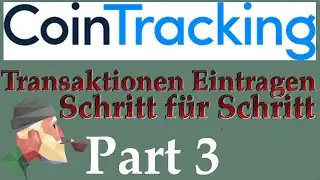 CoinTracking - M&uuml;nzen manuell Eintragen (Part 3)