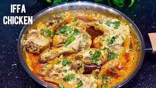 Iffa Chicken Recipe | Dubai Special Viral Iffa Chicken | Dubai Viral Iffa Chicken Recipe 