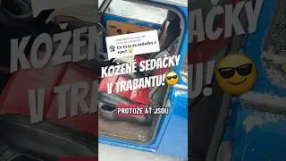 Kožen&eacute; sedačky v Trabantu🫡 #trabant #trabant601 #ddr #retro #germany #tuning #car #upgrade #diy