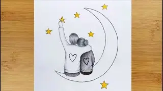 How to draw Romantic Couple sitting on the Moon - with Pencil Sketch - Couple Drawing