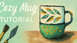 From Darkness to a Cozy Mug | Acrylic Palette Knife Painting