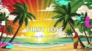 First Love (Reggae)