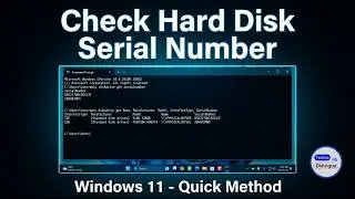 How to Check Hard Disk Serial Number in Windows 11