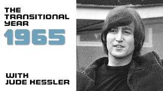 John Lennon 1965 with Jude Kessler part two | #122
