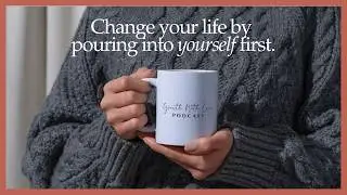 Pour Into Yourself First: The Power of a Morning Routine | Growth With Ciara 3