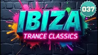 IBIZA CLASSICS (1995-2005) | 90s-2000s TRANCE ANTHEMS | Adam Beyer Ben Sims Nalin & Kane | ITC037